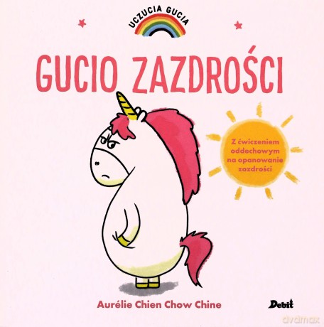 Gucio zazdrości. Uczucia Gucia - Aurelie Chien Chow Chine [KSIĄŻKA]