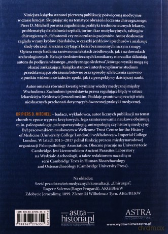 Medycyna podczas krucjat. Wojna, rany i średniowieczna chirurgia - Piers D. Mitchell [KSIĄŻKA]