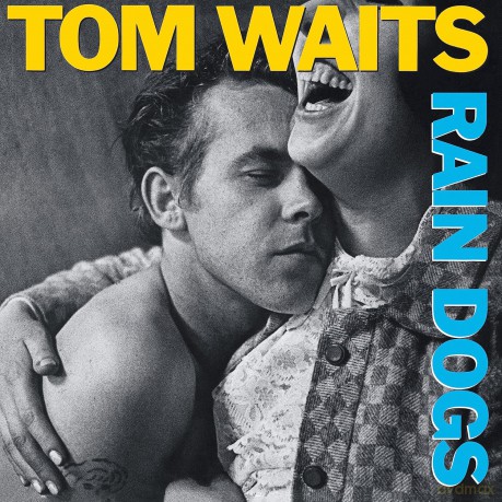 Tom Waits: Rain Dogs [Winyl]