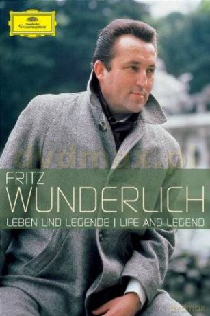 Fritz Wunderlich: Life And Legend [DVD]