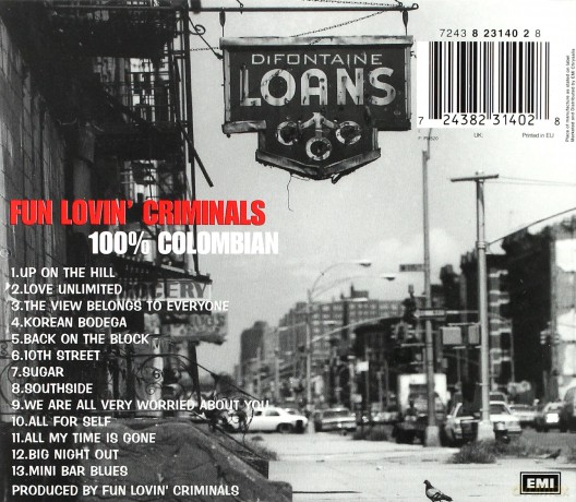 Fun Lovin' Criminals: 100% Colombian [CD]