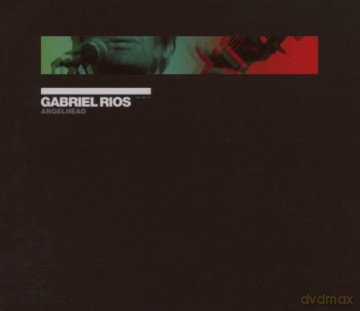 Gabriel Rios: Angelhead [CD]
