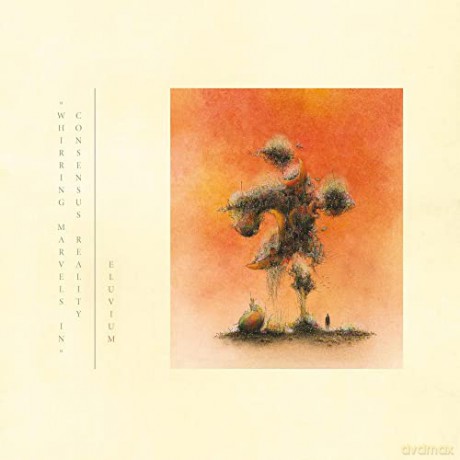 Eluvium: (Whirring Marvels In) Consensus Reality [CD]