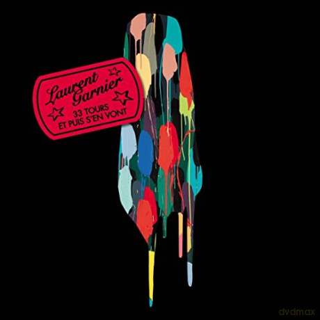 Laurent Garnier: 33 Tours Et Puis S En Vont [CD]