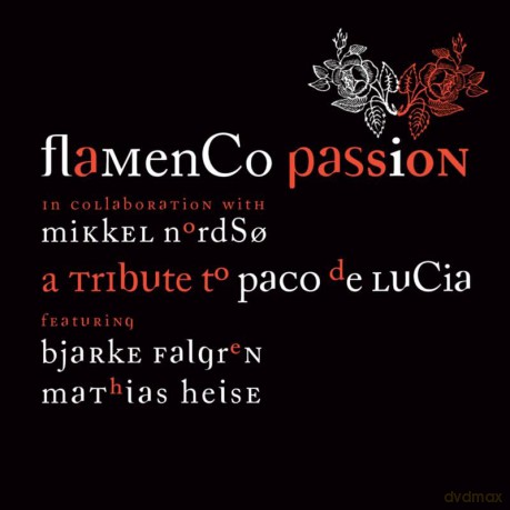 Flamenco Passion: A Tribute To Paco De Lucia [CD]