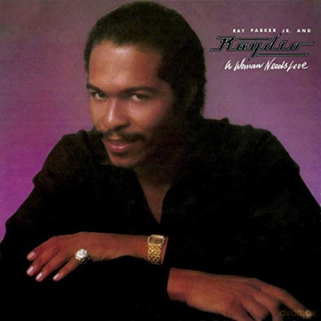 Ray Parker Jr: A Woman Needs Love [CD]