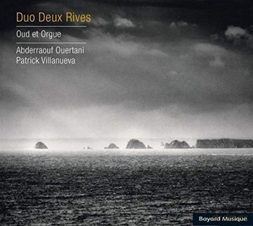 Abbderraouf Ouertani Patrick Villan: Abbderraouf Ouertani Patrick Villan - Duo Deux Rives [CD]
