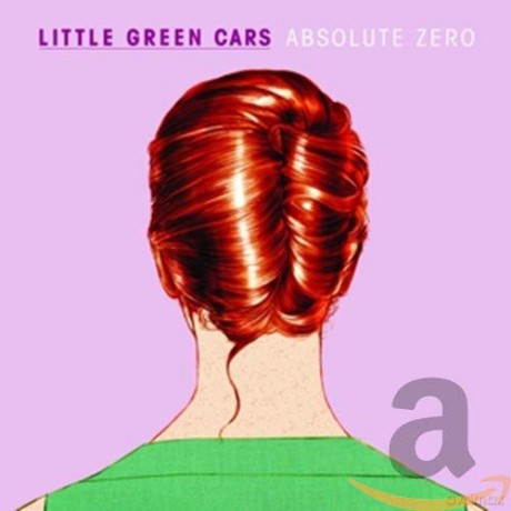 Little Green Cars: Absolute Zero [CD]
