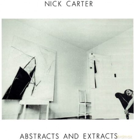 Nick Carter: Abstracts And Extracts [CD]