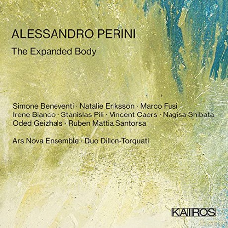Alessandro Perini: The Expanded Body [CD]