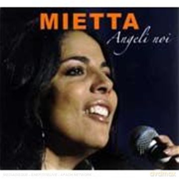 Mietta: Angeli Noi [CD]