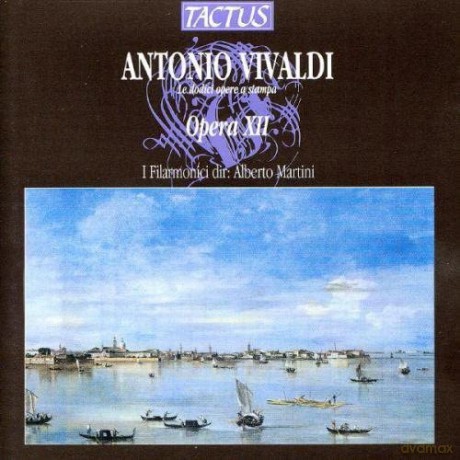 Antonio Vivaldi: Antonio Vivaldi: Opera Xii [CD]