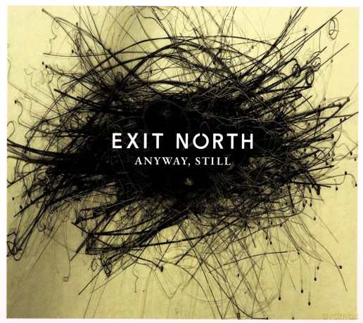 Exit North: Anyway Still [CD]