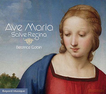 Beatrice Gobin: Ave Maria Salve Regina [CD]