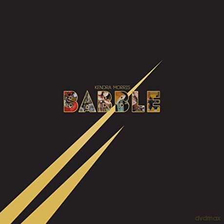 Kendra Morris: Babble [CD]