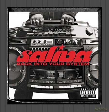 Saliva: Back Into Your System [CD]