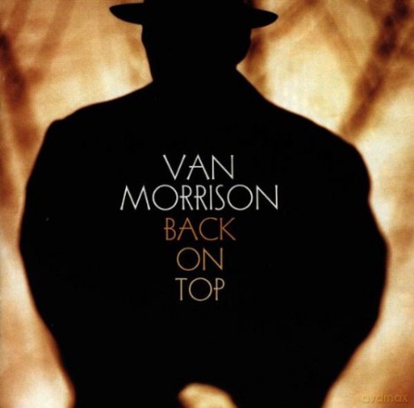 Van Morrison: Back on Top [CD]