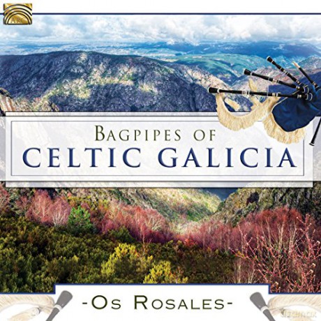 Os Rosales: Bagpipes Of Celtic Galicia [CD]
