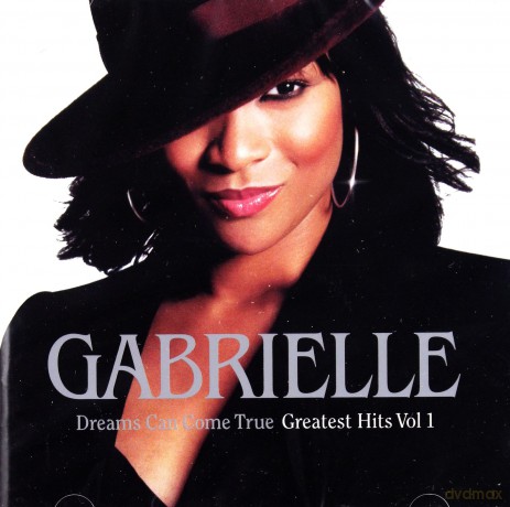 Gabrielle: Dreams Can Come True - Greatest Hits Vol. 1 [CD]