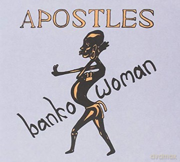 Apostles: Banko Woman [CD]