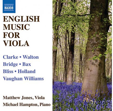 Matthew Jones: Bax; Clarke; Walton; Bridge: English Works for Viola and Piano [CD]