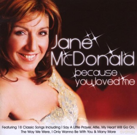 Jane Mcdonald: Because You Loved Me [CD]
