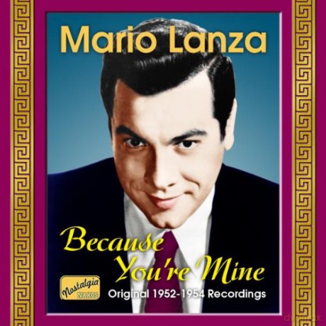 Mario Lanza: Because You're Mine [CD]