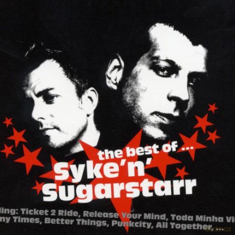 Syke 'N' Sugarstarr: Best Of [2CD]