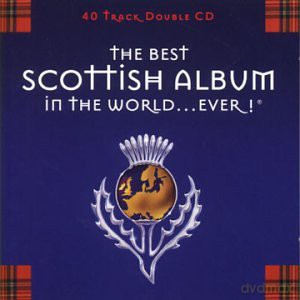 Best Scottish Album In The World...Ever [2CD]
