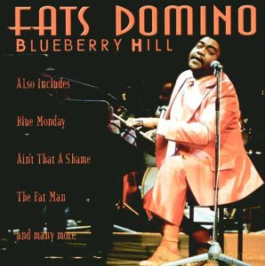 Fats Domino: Blueberry Hill [CD]