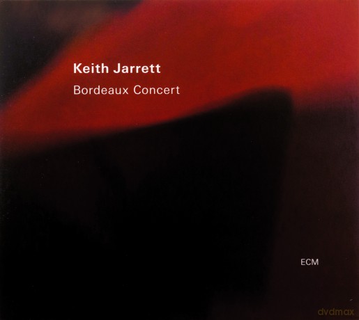 Keith Jarrett: Bordeaux Concert [CD]