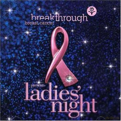 Breakthrough Breast Cancer Presents Ladies Night [2CD]