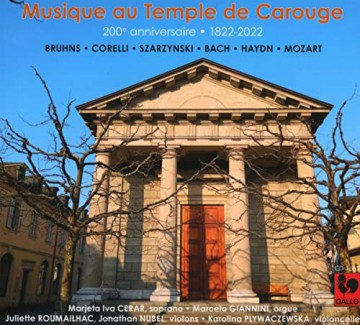Musique Au Temple De Carouge: Bruhns, Corelli, Szarzynski, Bach, Haydn, Mozart [CD]