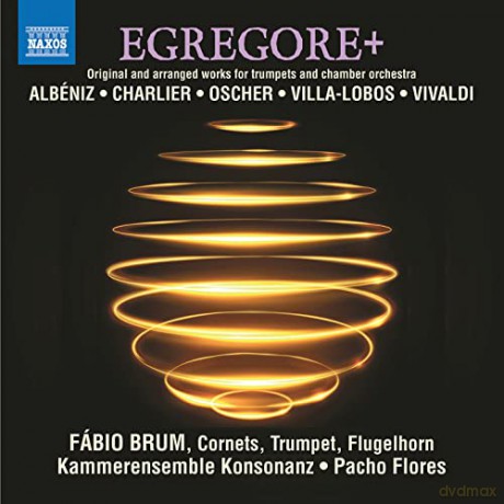 Brum/Flores/Kammerensemble Konsonanz - Egregore+ [CD]