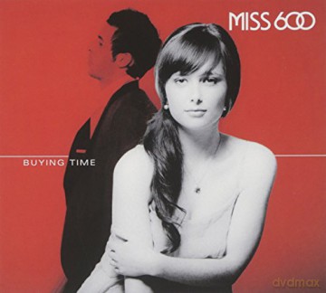 Miss 600: Buying Time [CD]