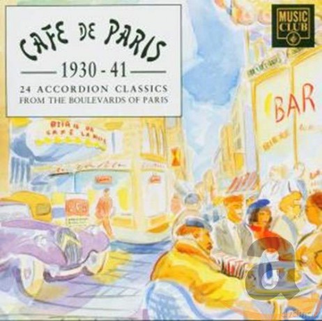 Cafe De Paris: 1930-1941: 24 Accordion [CD]