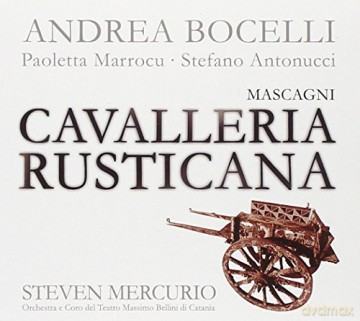 Andrea Bocelli: Cavalleria Rusticana [CD]