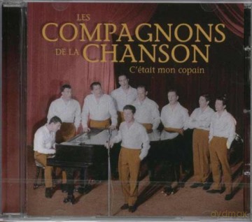 Les Compagnons De La Chanson: C'Etait Mon Copain [CD]