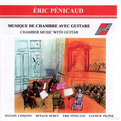 Eric Penicaud: Chamber Music With Guitar [CD]