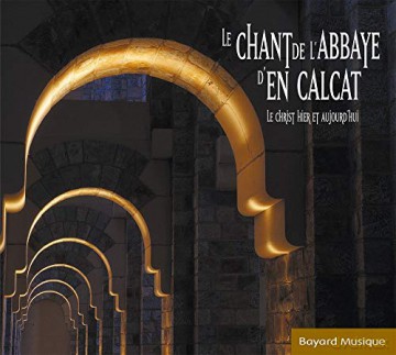 Moines Abbaye en Calcat: Chant Abbaye D en Calcat [CD]