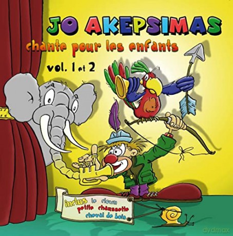 Jo Akepsimas: Chante Pour Les Enfants [CD]