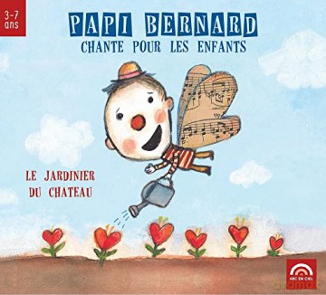 Papi Bernard: Chante Pour Les Enfants [CD]