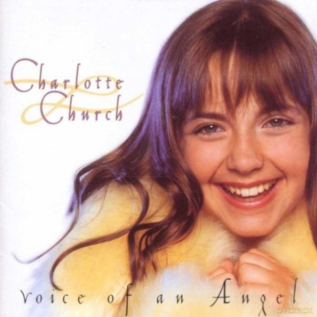 Charlotte Church: Charlotte Church - Voice of an Angel [CD]