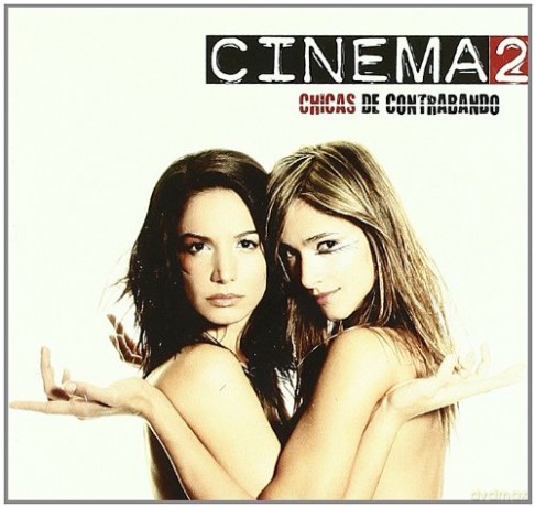 Cinema 2: Chicas De Contrabando [CD]