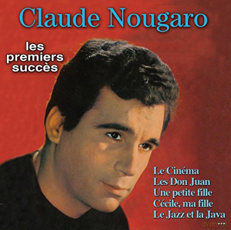 Claude Nougaro: Claude Nougaro - Les Premiers Succes [CD]