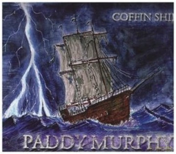 Paddy Murphy: Coffin Ship [CD]