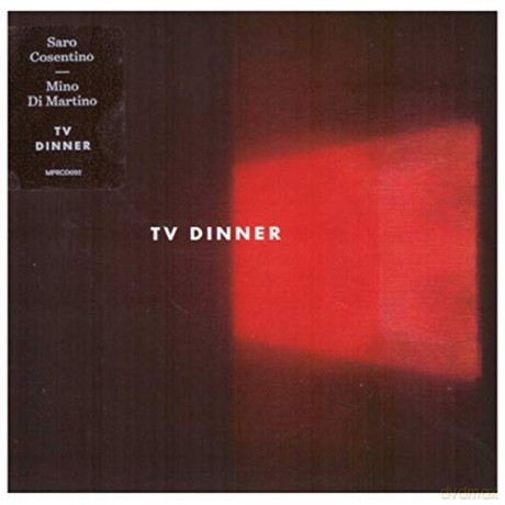 Saro Cosentino: Cosentino Saro/Di Martino Mino - Tv Dinner [CD]