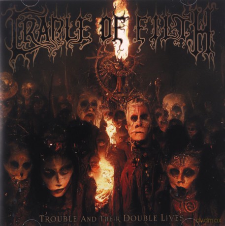 Cradle Of Filth: Cradle Of Filth - Trouble And Their Double Lives [CD]