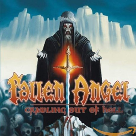 Fallen Angel: Crawling Out of Hell [CD]