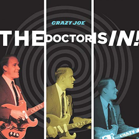 Crazy Joe - Doctor Is In! [CD]